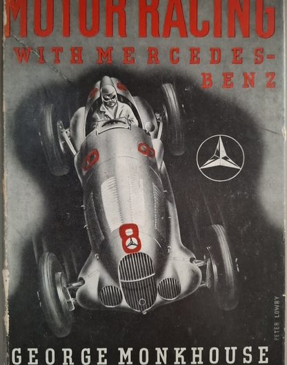 Motor Racing with Mercedes-Benz